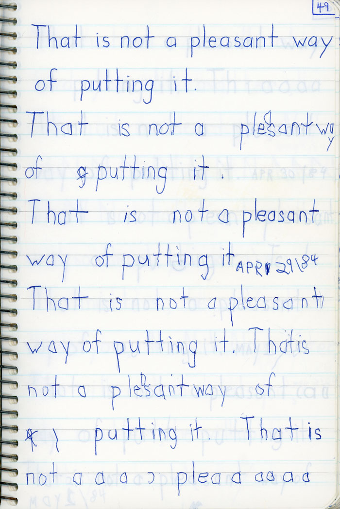Enriched Penmanship, Marko's Penmanship Notebooks, That is not a pleasant way of putting it