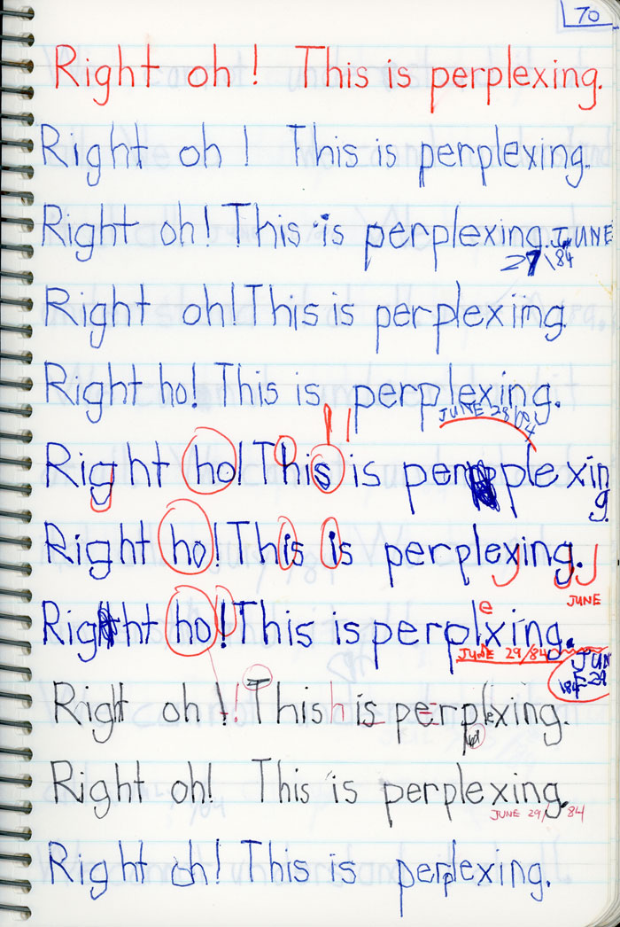 Enriched Penmanship, Marko's Penmanship Notebooks, Right oh! This is perplexing.