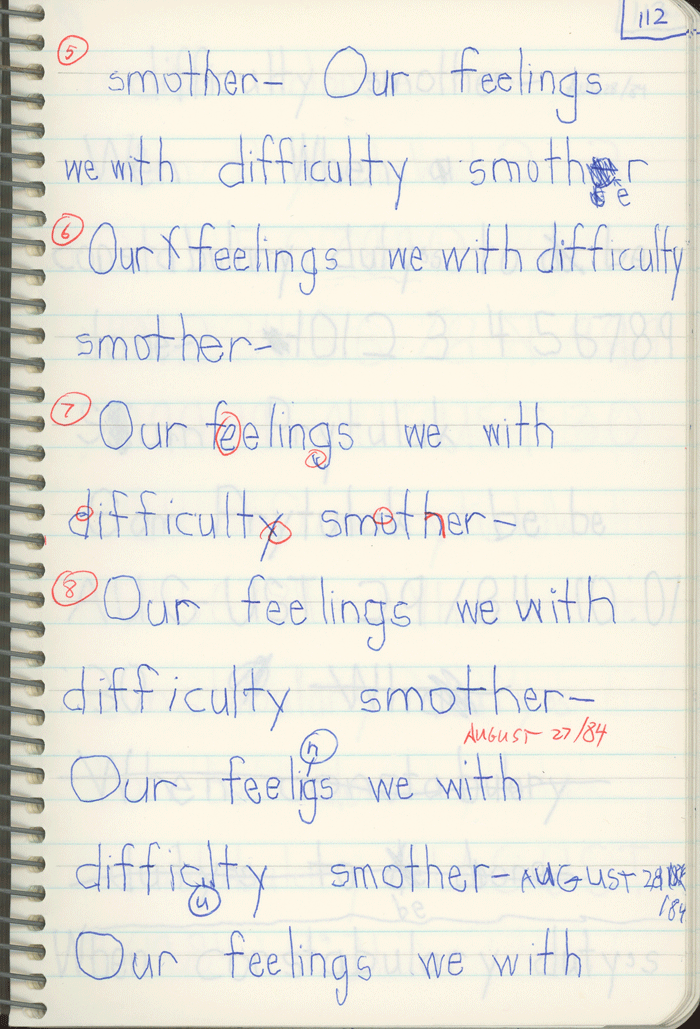 Enriched Penmanship, Marko's Penmanship Notebooks, Our feelings we with difficulty smother