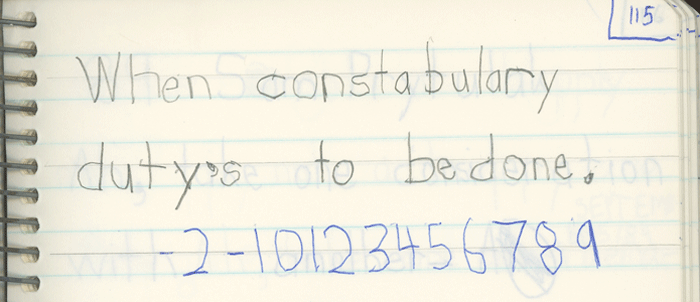 Enriched Penmanship, Marko's Penmanship Notebooks, When constabulary duty's to be done